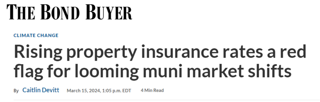  Bond Buyer Coverage of Recent DPC DATA Property Insurance Webinar 